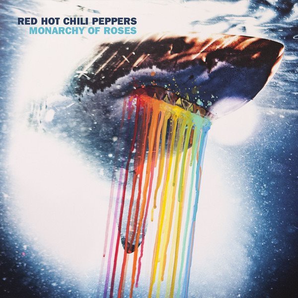 Album cover art for "Monarchy of Roses" by Red Hot Chili Peppers