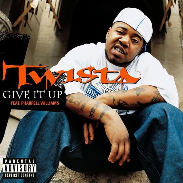 Album cover art for "Give It Up" by Twista & Pharrell Williams