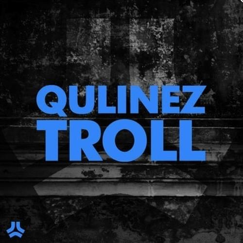 Album cover art for "Troll" by Axtone Records