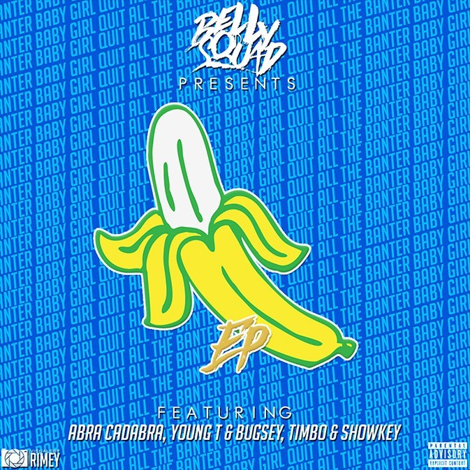 Banana Remix by Belly Squad