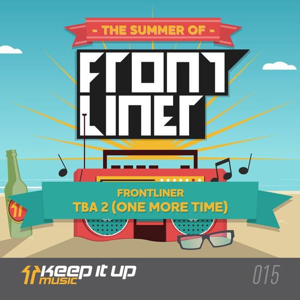 TBA 2 (One More Time) by Frontliner