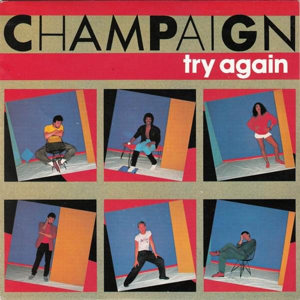 Try Again by Champaign