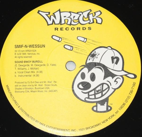 Sound Bwoy Bureill by Smif-N-Wessun