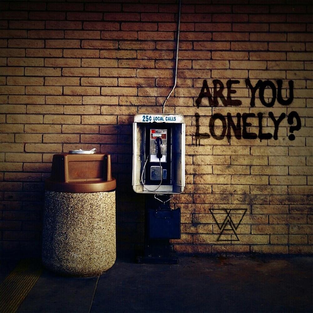 Album cover art for "Are You Lonely?" by Welshly Arms