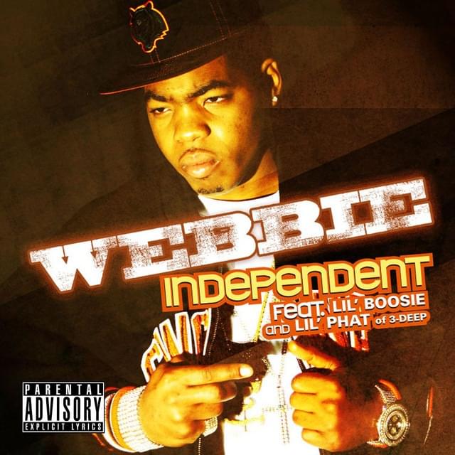 Album cover art for "Independent" by DJ Scream & Boosie Badazz & Lil Phat