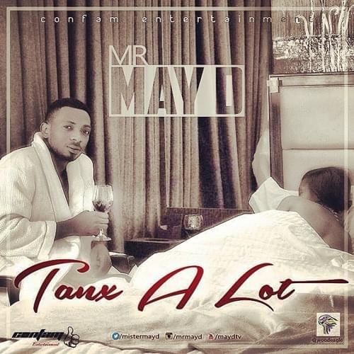 Tanx A Lot by May D