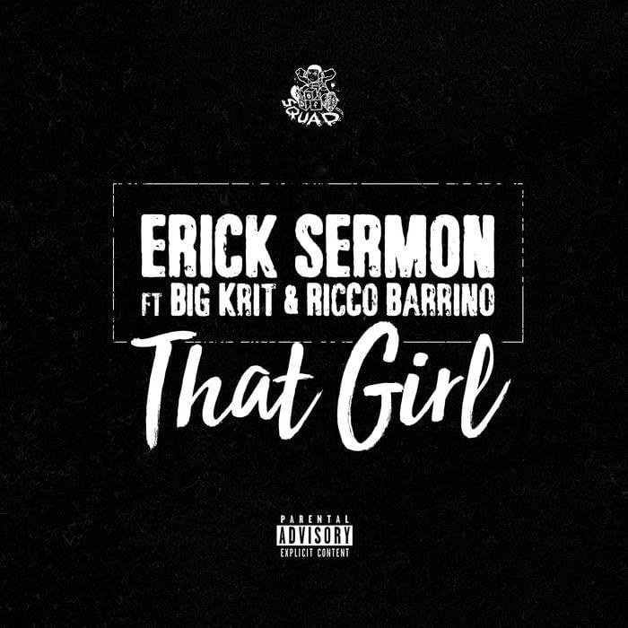 Album cover art for "That Girl" by Erick Sermon & Ricco Barrino & Big K.R.I.T.