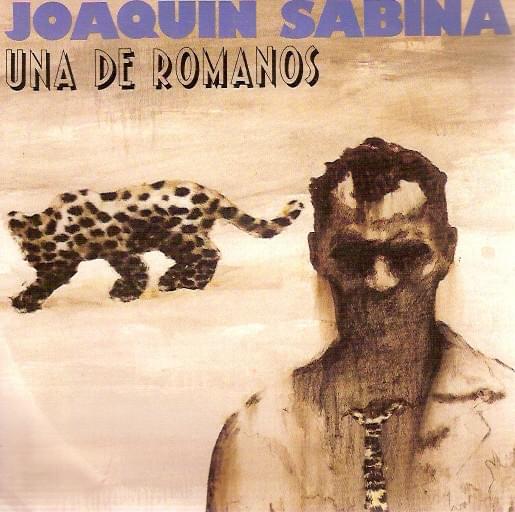Album cover art for "Una de Romanos" by Joaquín Sabina
