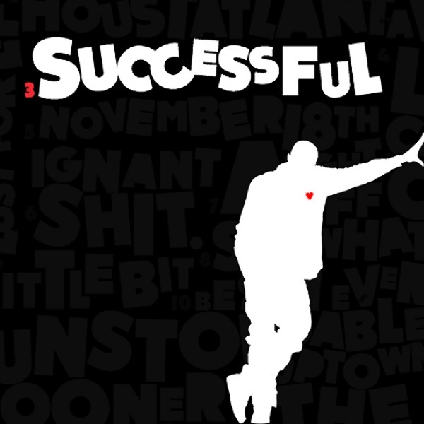 Album cover art for "Successful" by Drake & Trey Songz & Lil Wayne
