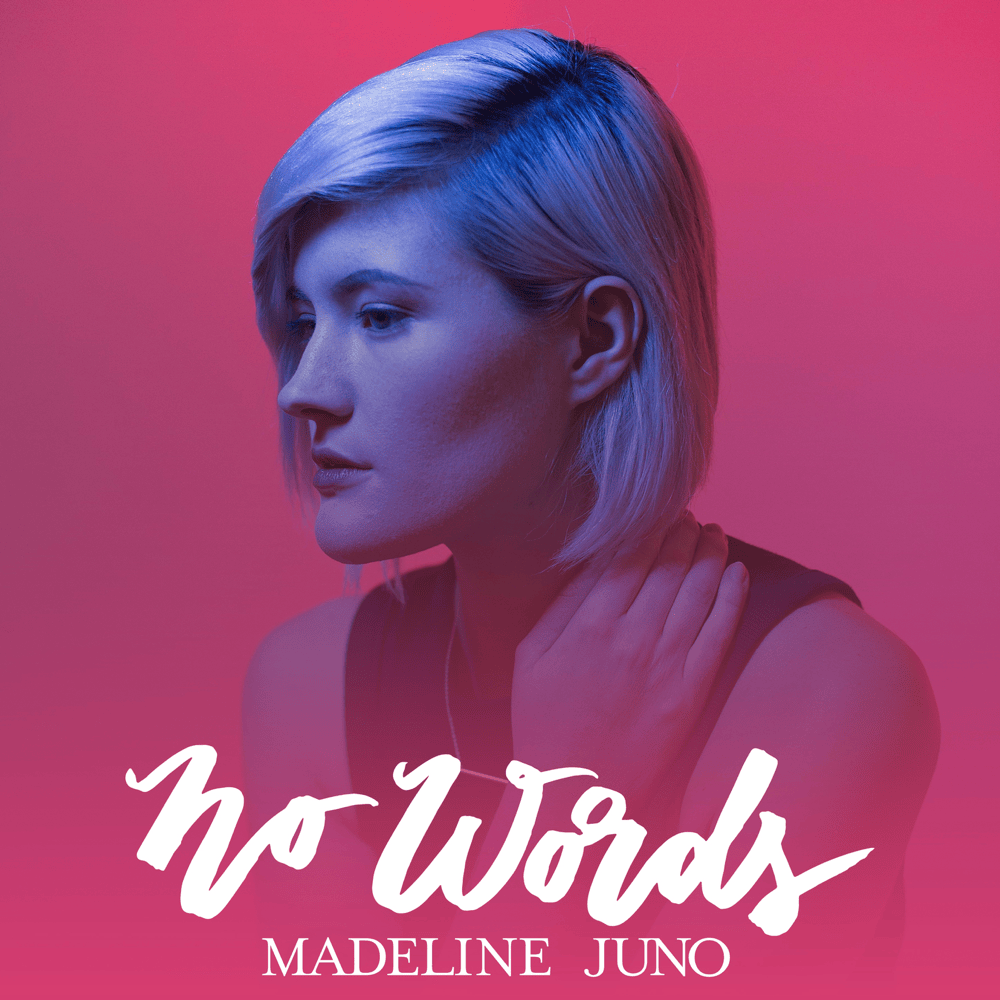 Album cover art for "No Words" by Madeline Juno