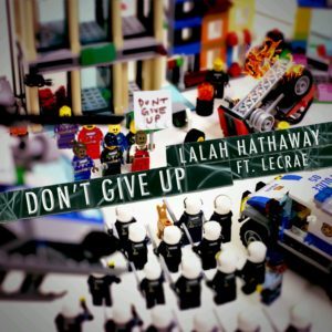 Album cover art for "Don’t Give Up" by Lalah Hathaway & Lecrae