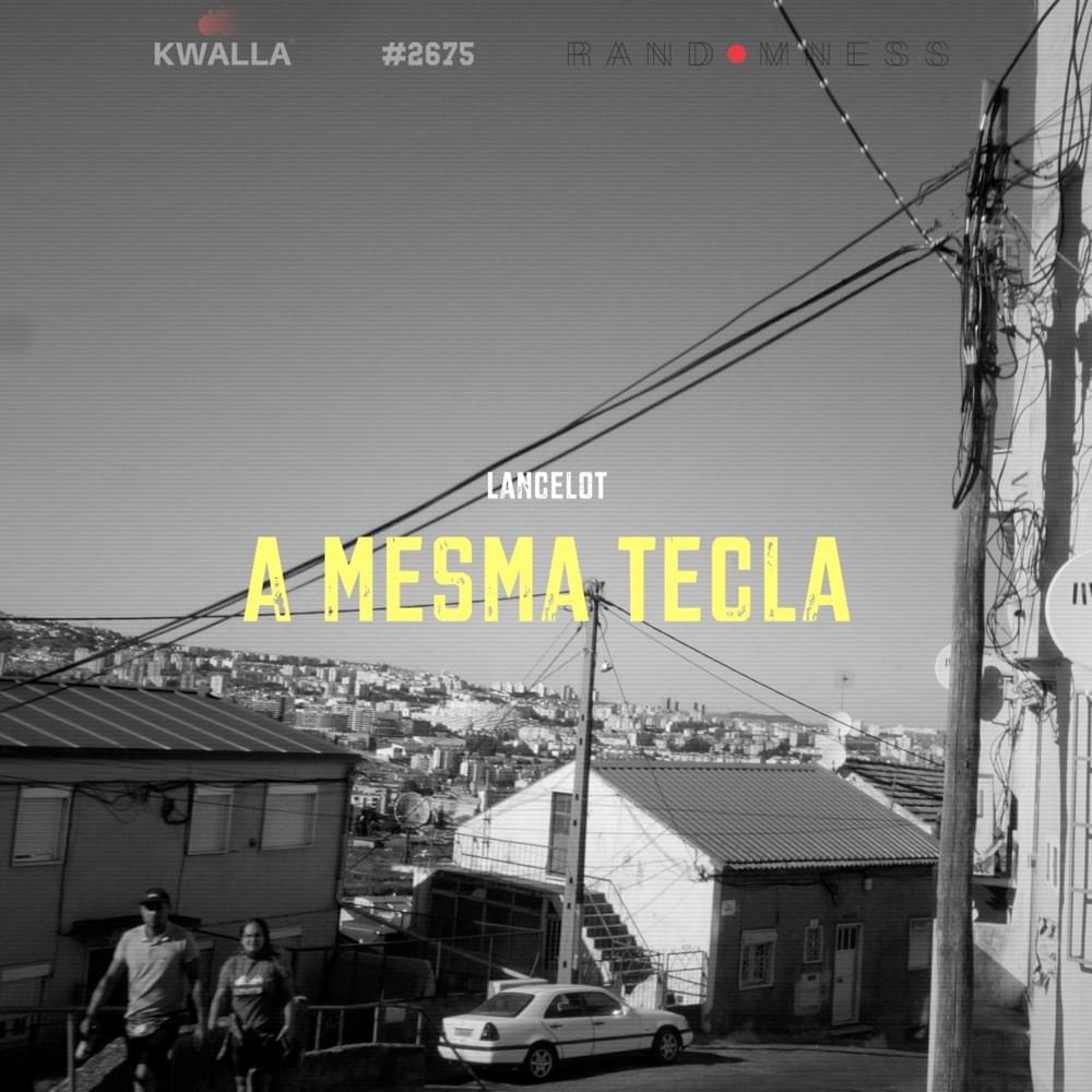 A Mesma Tecla by Lancelot