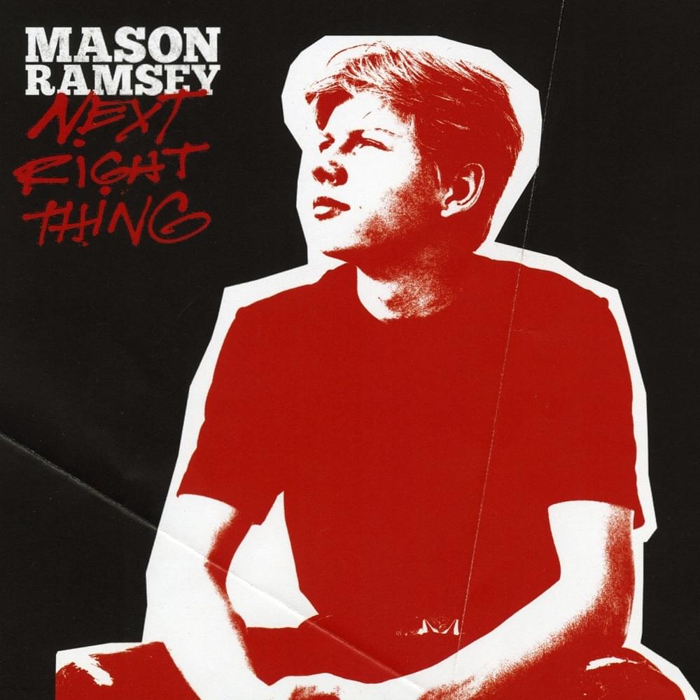 Album cover art for "Next Right Thing" by Mason Ramsey