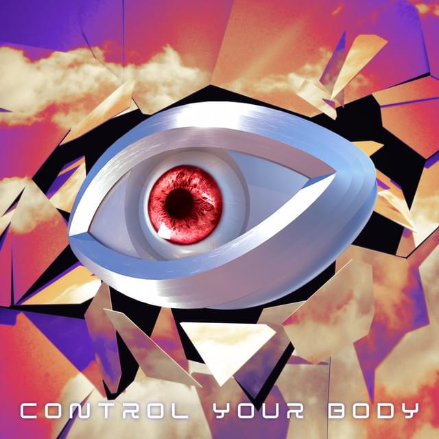 Album cover art for "Control Your Body" by PNAU & Kira Divine