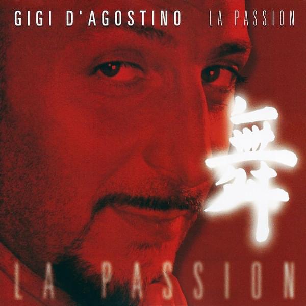 La Passion by Gigi D’Agostino