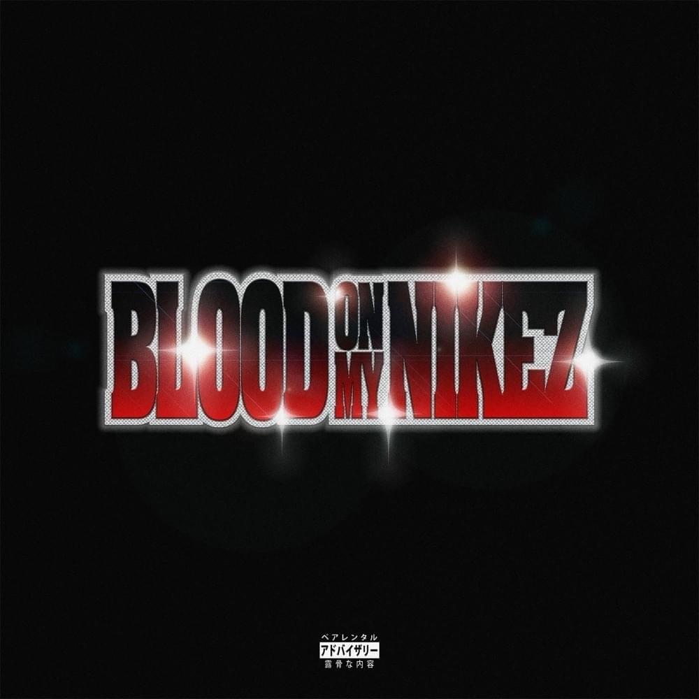 Cover image for BLOOD ON MY NIKEZ