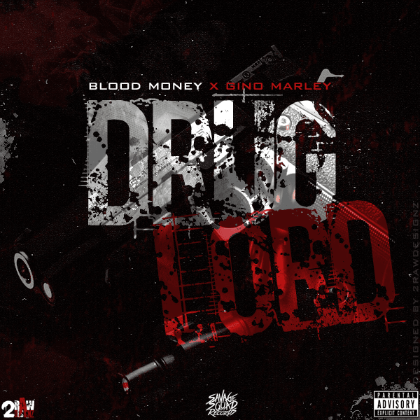Album cover art for "Drug Lord" by Blood Money & Gino Marley