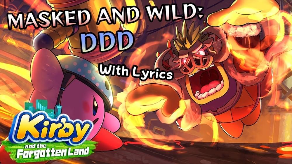 Album cover art for "Masked and Wild: DDD + Roar of Dedede (Reprise) With Lyrics" by Juno Songs