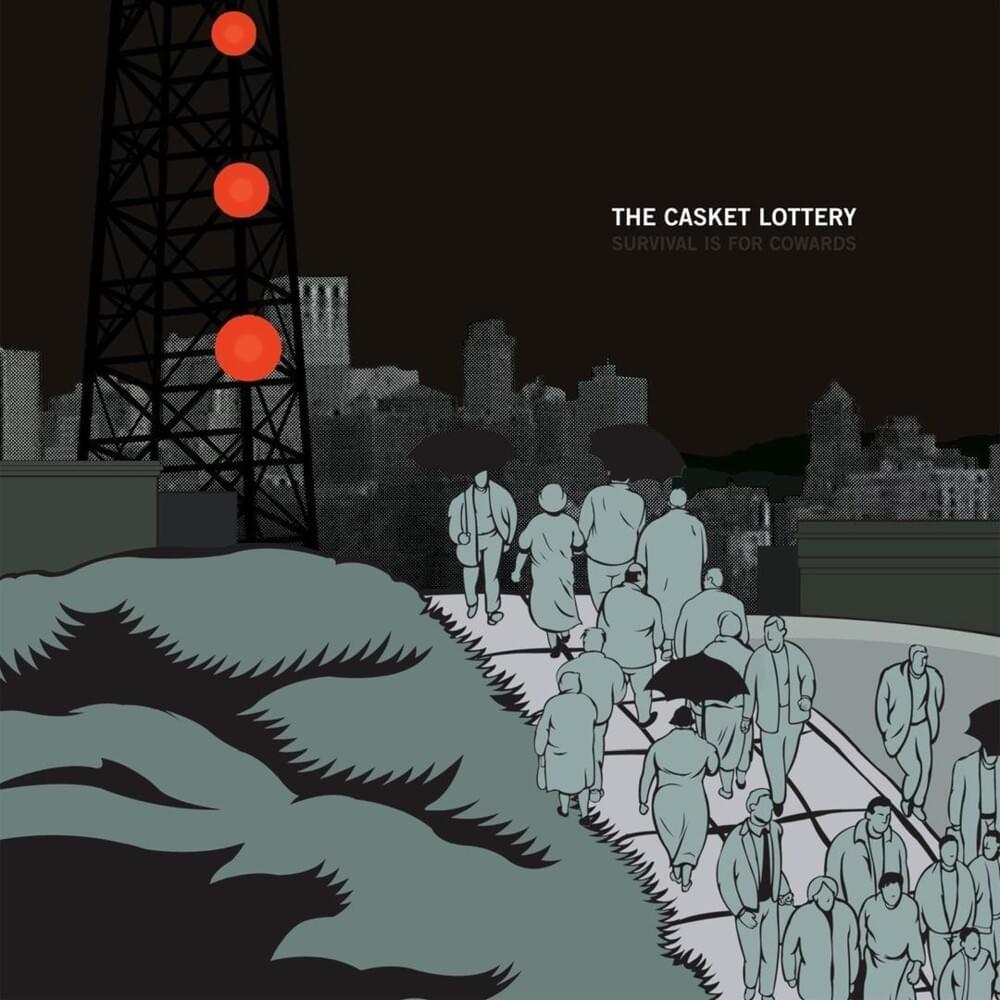 Leaving Town by The Casket Lottery
