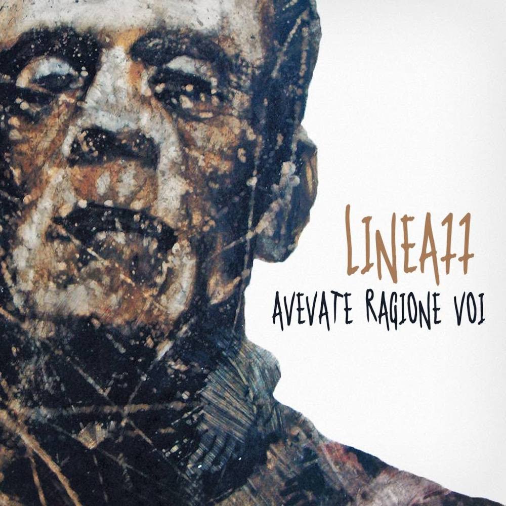 Album cover art for "Avevate ragione voi" by Linea 77