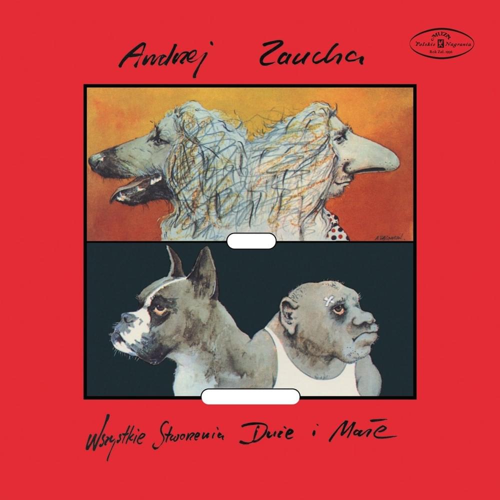 Album cover art for "Wszystkie stworzenia duże i małe" by Andrzej Zaucha & Ewa Bem & Grupa Doktora Q