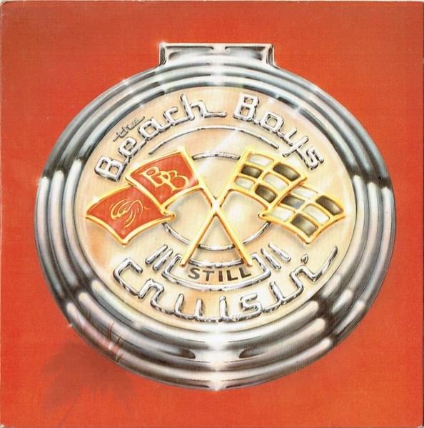 Album cover art for "Still Cruisin’" by The Beach Boys