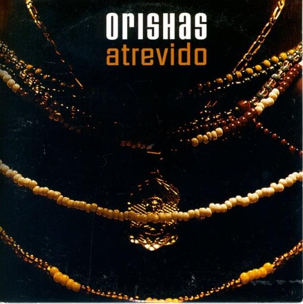 Atrevido by Orishas