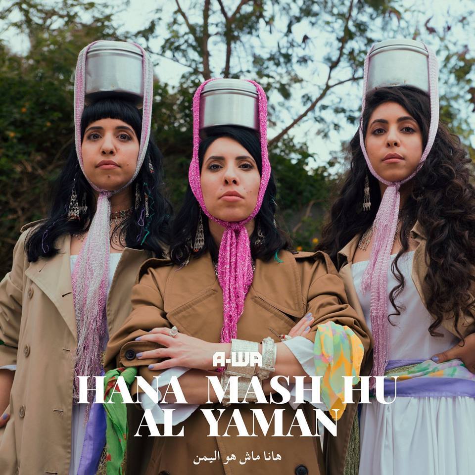 Hana Mash Hu Al Yaman by A-WA - איווה