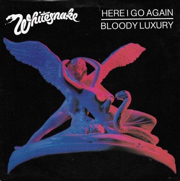 Here I Go Again by Whitesnake