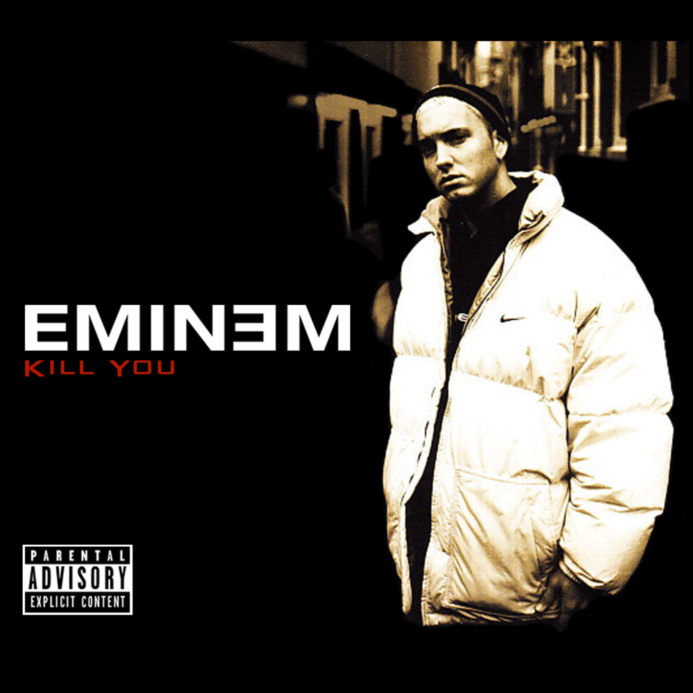 Album cover art for "Kill You" by Eminem