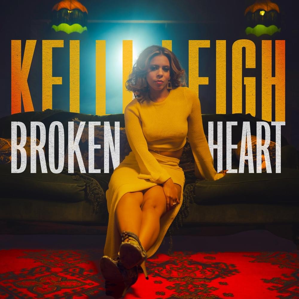 Album cover art for "Broken Heart" by Kelli-Leigh