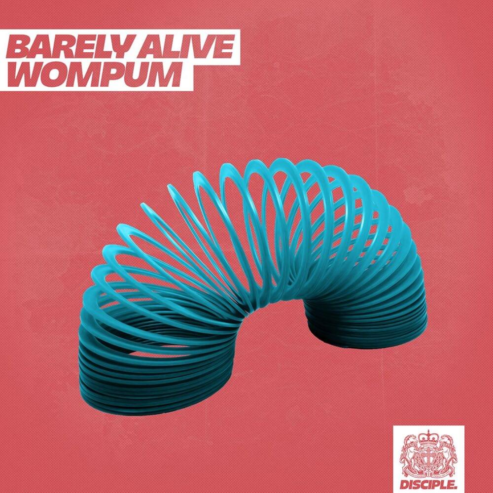 Album cover art for "Wompum" by BARELY ALIVE