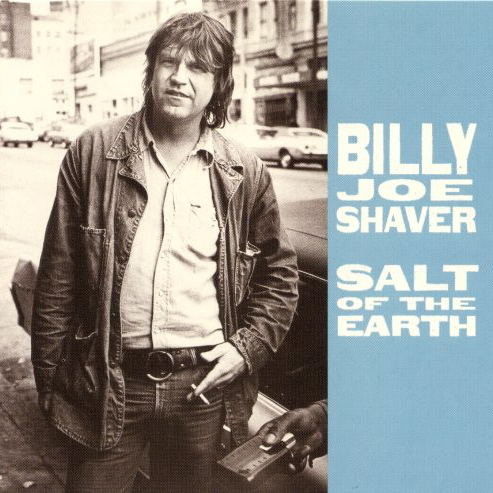 The Devil Made Me Do It the First Time by Billy Joe Shaver