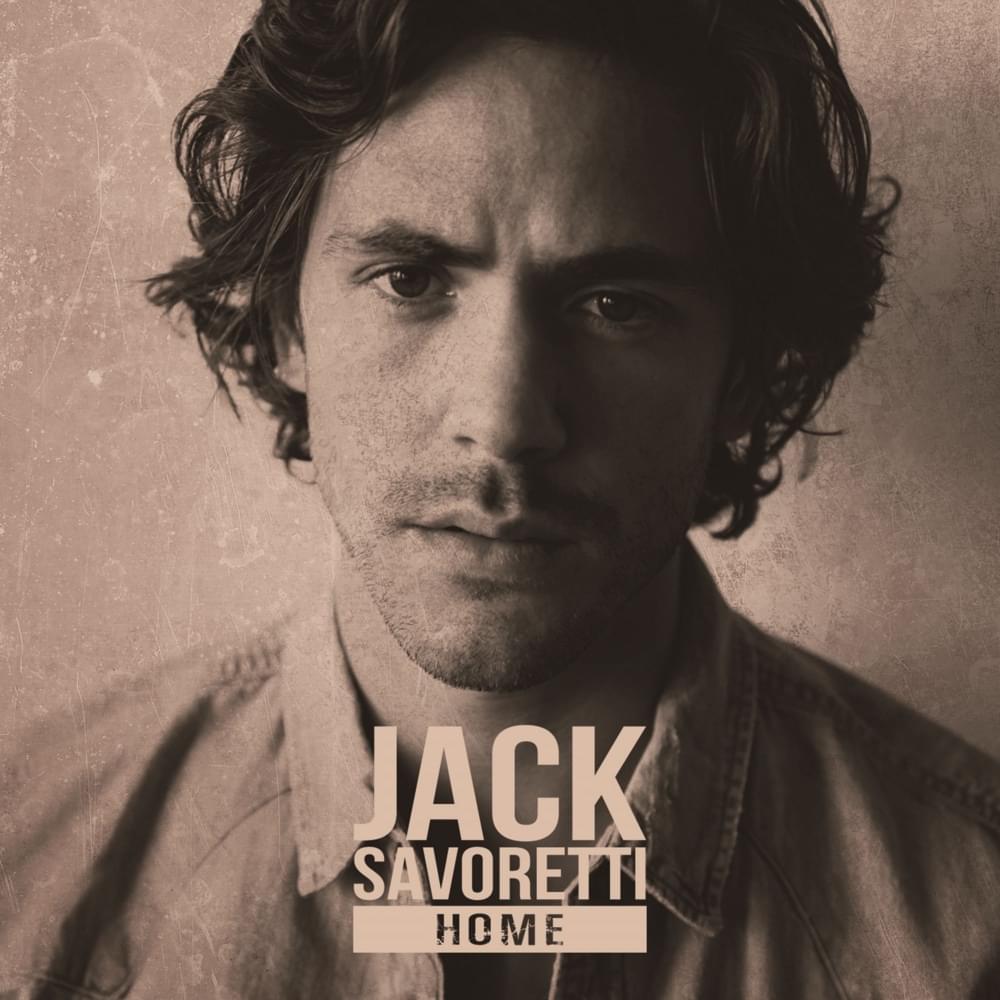Album cover art for "Home" by Jack Savoretti