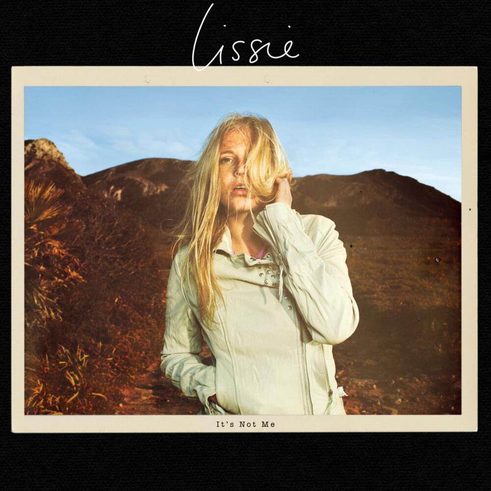 Album cover art for "It’s Not Me" by Lissie