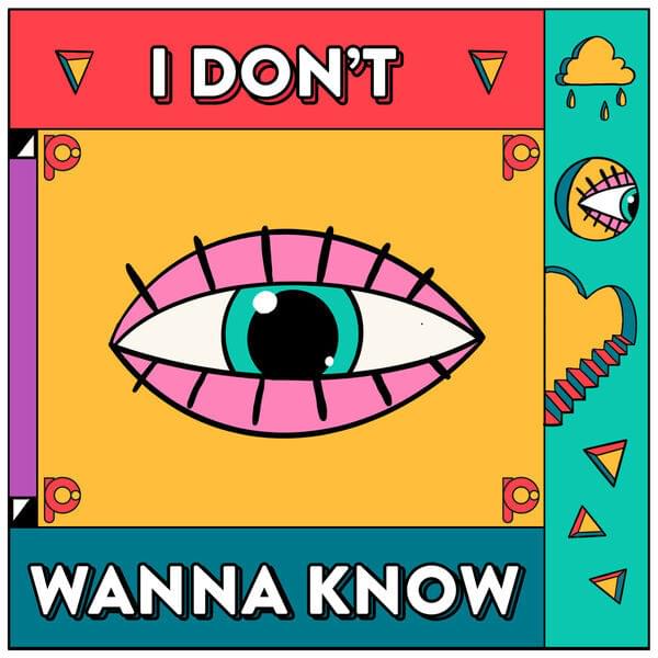 I Don’t Wanna Know by Punctual