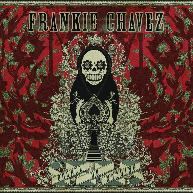 Double or Nothing by Frankie Chávez