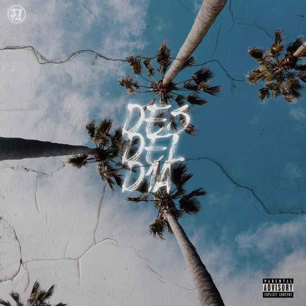 Album cover art for "Des del Día 1" by 31 FAM