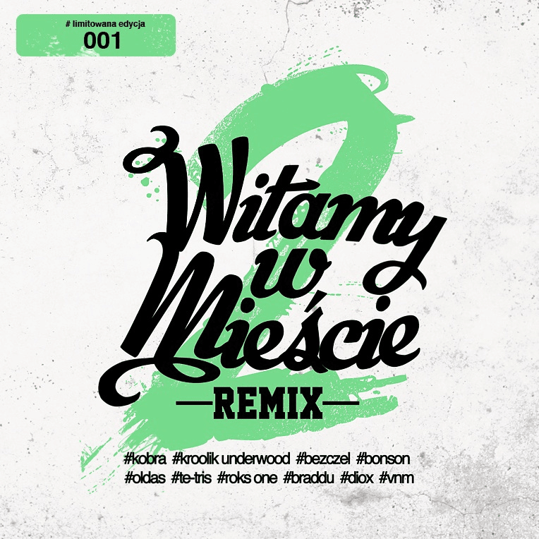 Witamy w mieście 2 (Remix) by Kobra