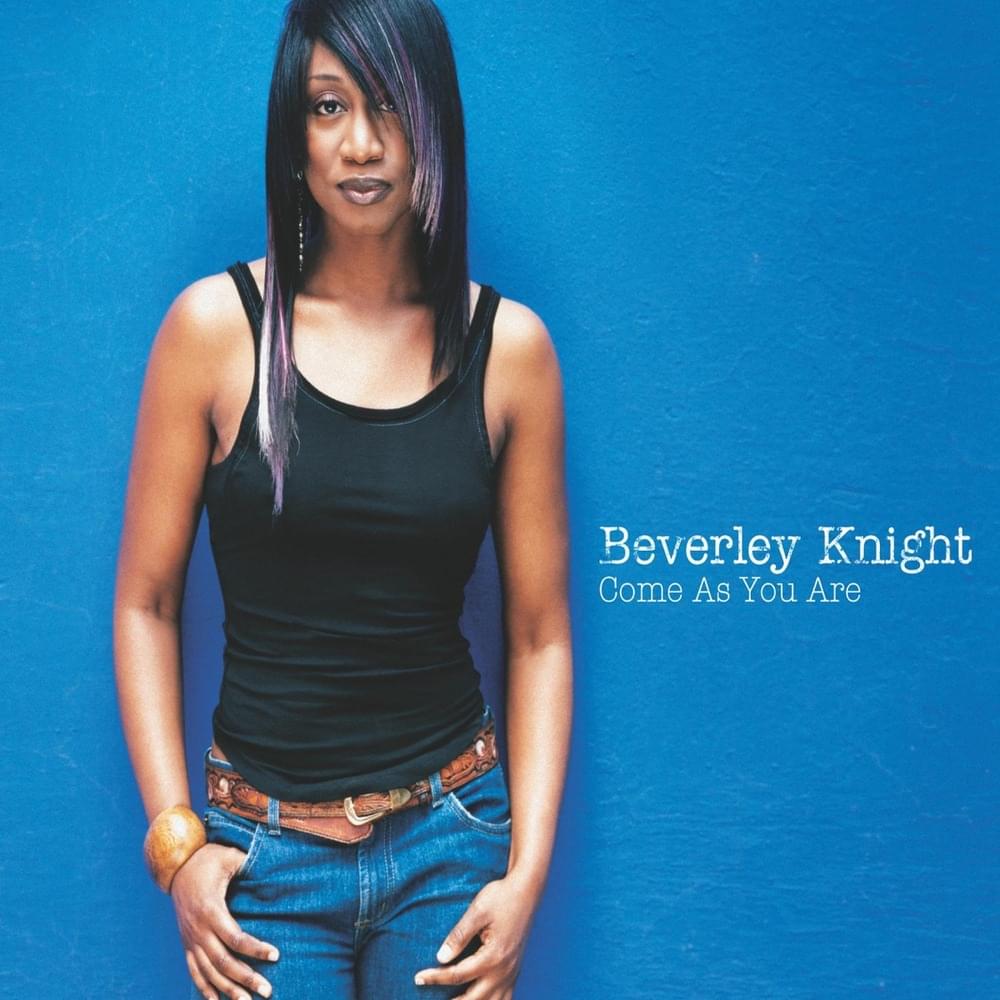 Album cover art for "Come As You Are" by Beverley Knight