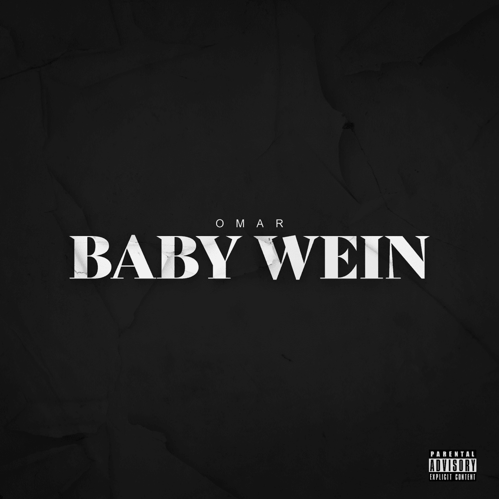 Album cover art for "BABY WEIN" by OMAR