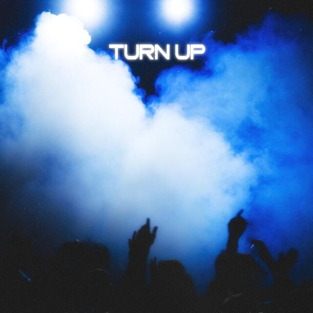 Album cover art for "Turn Up" by Chiddy Bang