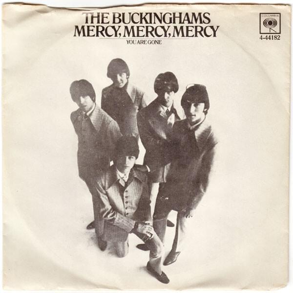Mercy, Mercy, Mercy by The Buckinghams
