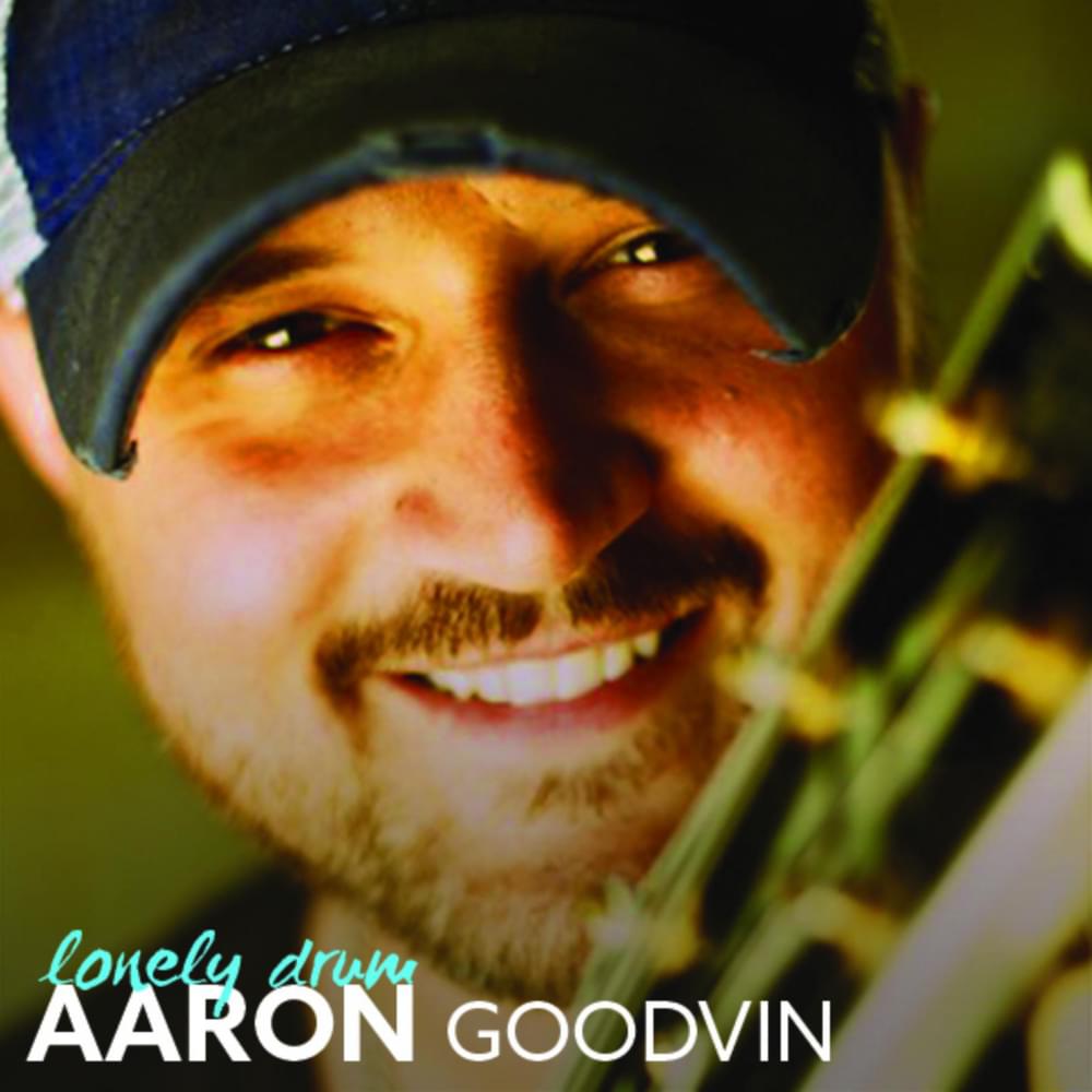 Album cover art for "Lonely Drum" by Aaron Goodvin