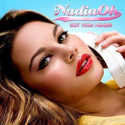 Album cover art for "Got Your Number" by Nadia Oh & Space Cowboy