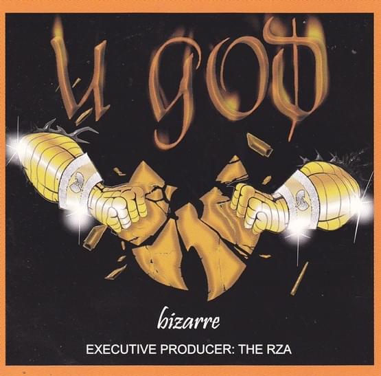 Album cover art for "Bizarre" by U-God