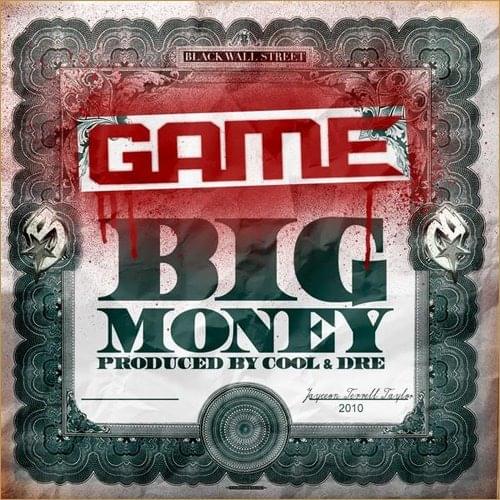 Album cover art for "Big Money" by The Game