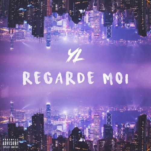 Album cover art for "Regarde moi" by YL