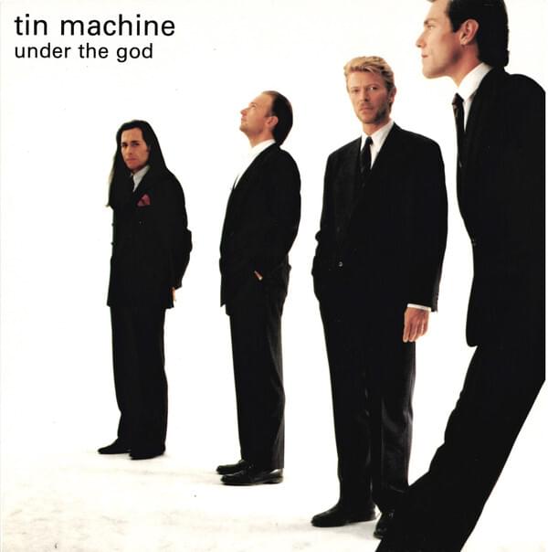 Under the God by Tin Machine