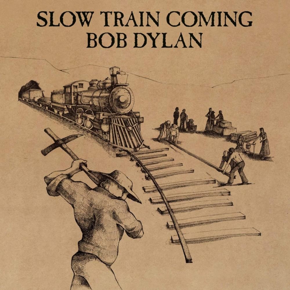 Cover image for Slow Train Coming